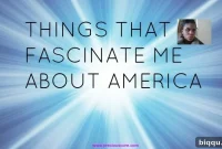 8 American Facets That Captivate My Imagination