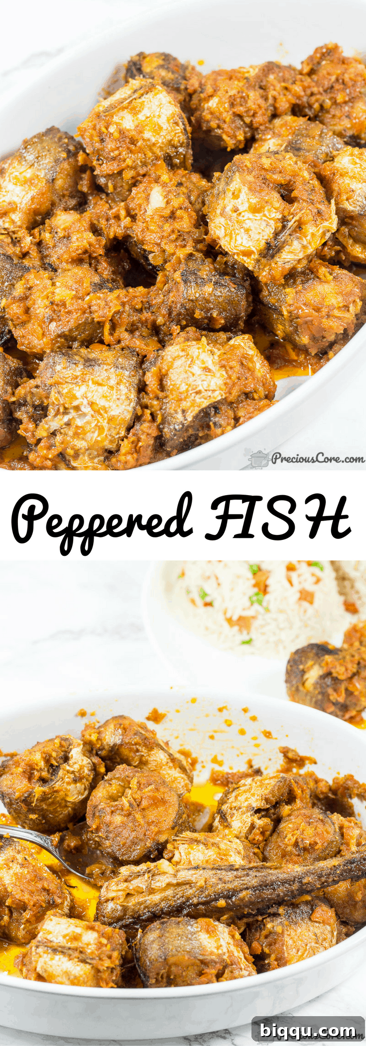 Collage with text "Peppered Fish recipe, Nigerian cuisine, spicy food".
