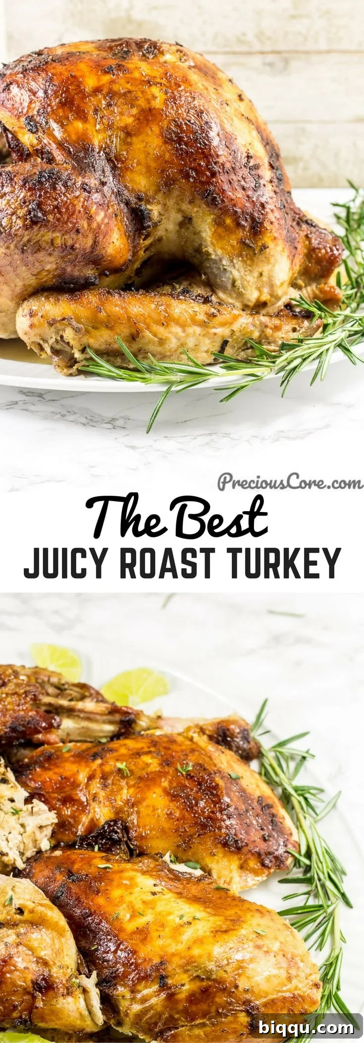 Collage featuring a perfectly roasted turkey with the inspiring text: "The Best Juicy Roast Turkey. Unforgettable flavor for your holiday table." - a must-save recipe.