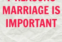 7 Reasons Why Matrimony Matters