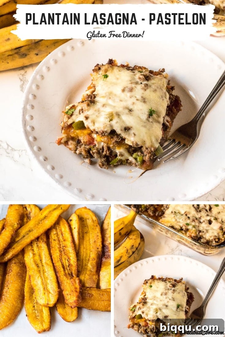 Collage with text \"Plantain Lasagna - Pastelon Gluten Free Dinner!\"