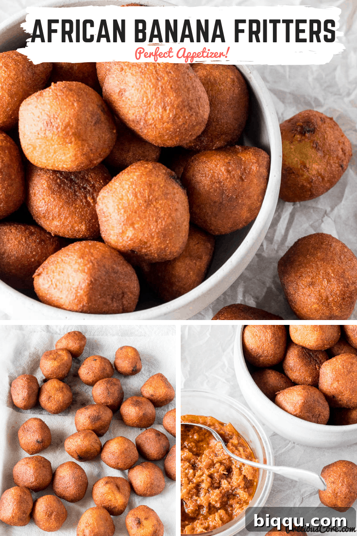 Collage of Accra Banana with text "African Banana Fritters Perfect Appetizer!"