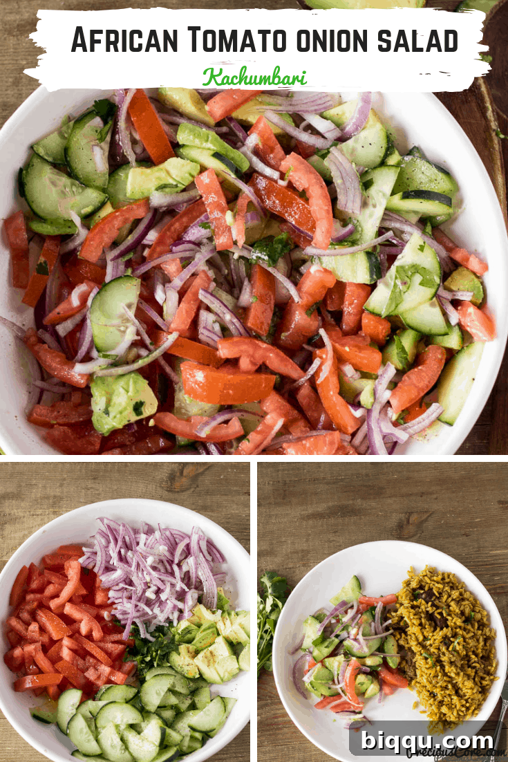 A collage of vibrant Kachumbari images with text overlay: "African Tomato Onion Salad. Refreshing & Easy."